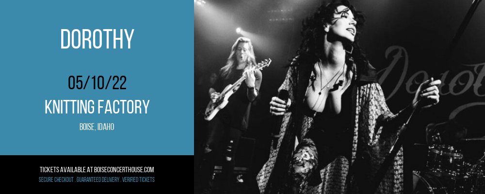 Dorothy at Knitting Factory tickets Dorothy at Knitting Factory