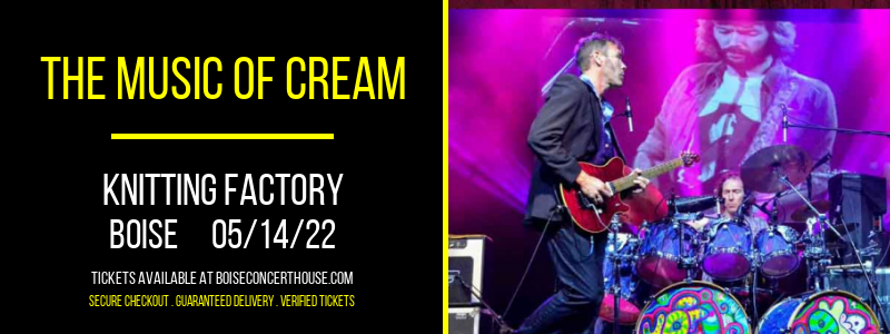 The Music of Cream at Knitting Factory tickets The Music of Cream at Knitting Factory