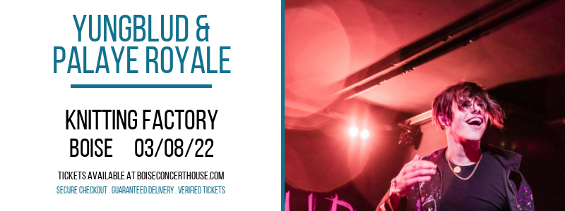 Yungblud & Palaye Royale at Knitting Factory tickets Yungblud & Palaye Royale at Knitting Factory