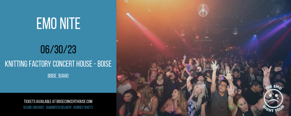Emo Nite at Knitting Factory tickets Emo Nite at Knitting Factory