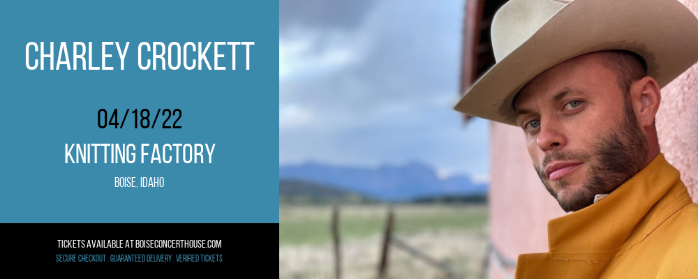 Charley Crockett at Knitting Factory tickets Charley Crockett at Knitting Factory