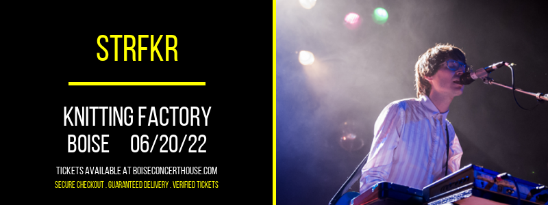 STRFKR at Knitting Factory tickets STRFKR at Knitting Factory