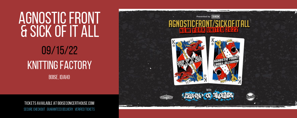 Agnostic Front & Sick of It All at Knitting Factory
