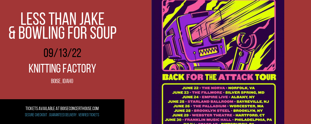 Less Than Jake & Bowling For Soup at Knitting Factory tickets Less Than Jake & Bowling For Soup at Knitting Factory