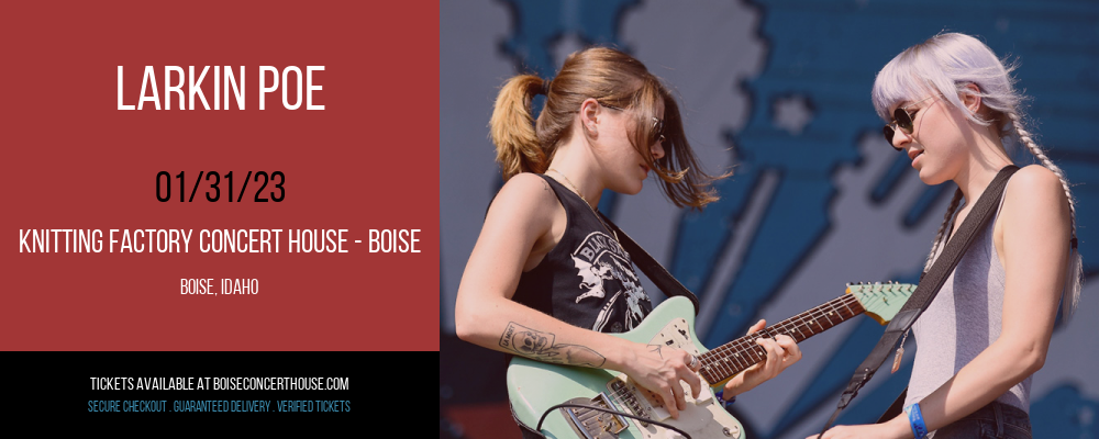Larkin Poe at Knitting Factory tickets Larkin Poe at Knitting Factory