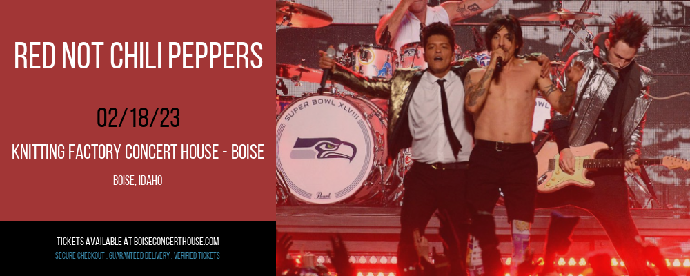 Red Not Chili Peppers at Knitting Factory tickets Red Not Chili Peppers at Knitting Factory