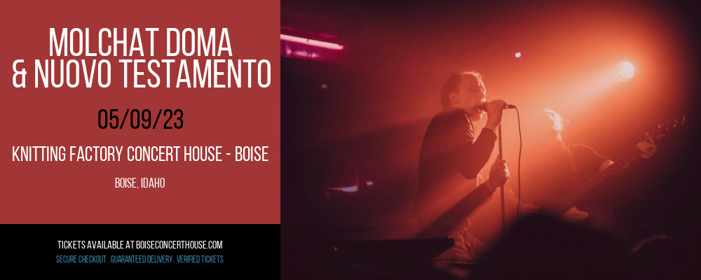 Molchat Doma & Nuovo Testamento at Knitting Factory tickets Molchat Doma & Nuovo Testamento at Knitting Factory