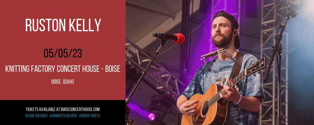 Ruston Kelly at Knitting Factory tickets Ruston Kelly at Knitting Factory
