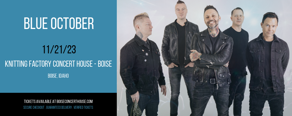 Blue October at Knitting Factory Concert House