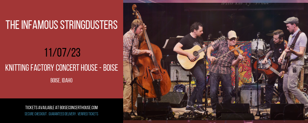 The Infamous Stringdusters at Knitting Factory Concert House