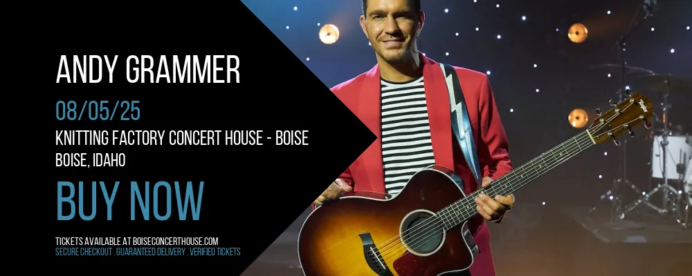 Andy Grammer at Knitting Factory Concert House