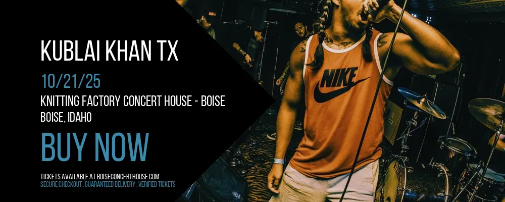 Kublai Khan TX at Knitting Factory Concert House