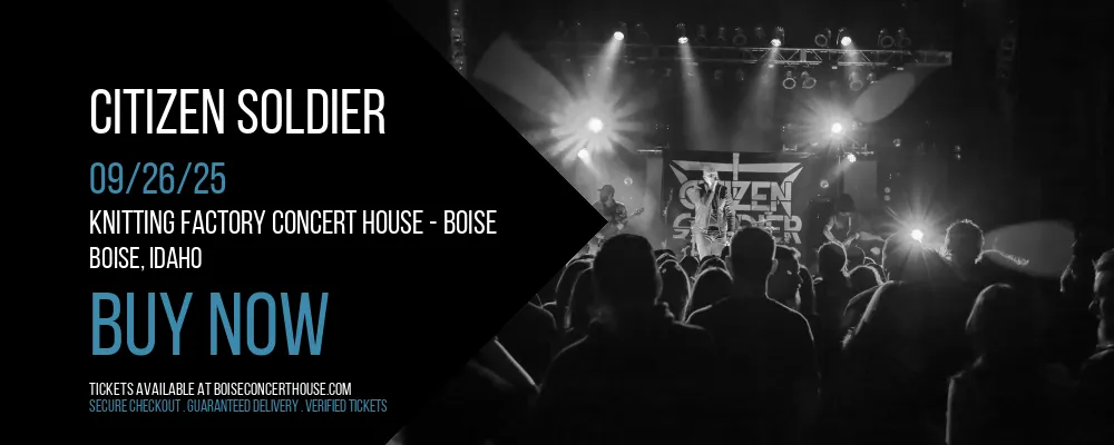 Citizen Soldier at Knitting Factory Concert House