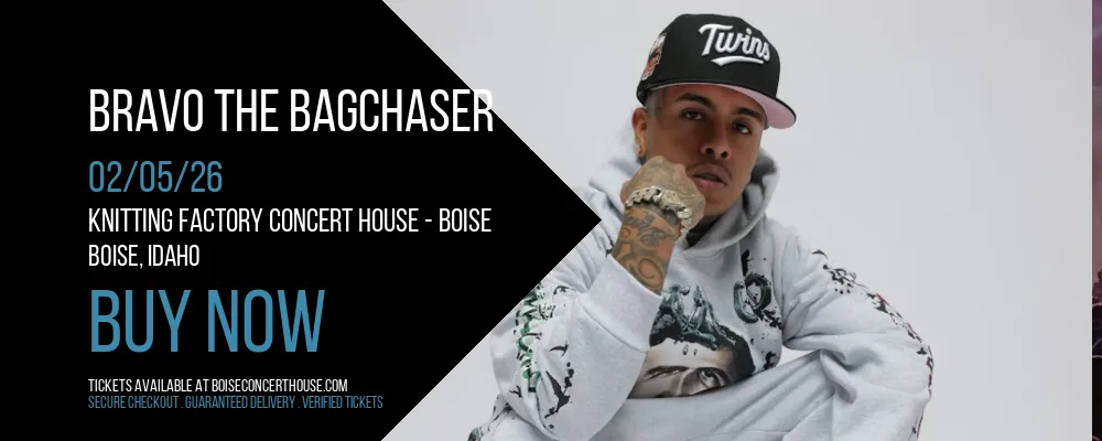 Bravo The Bagchaser at Knitting Factory Concert House