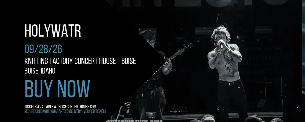 Holywatr at Knitting Factory Concert House